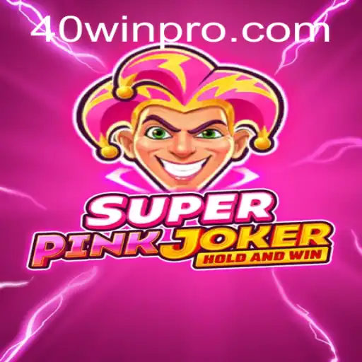 Unveiling SuperPinkJoker: A Captivating Game Experience on 40win.com